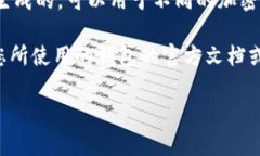 IM的钱包ID通常指的是用来识别用户钱包的唯一标