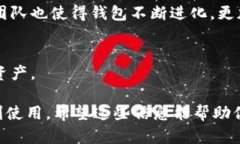 截至我最后的信息更新（2023年10月），imToken钱包