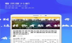 在这个数字货币迅猛发展的时代，越来越多的人