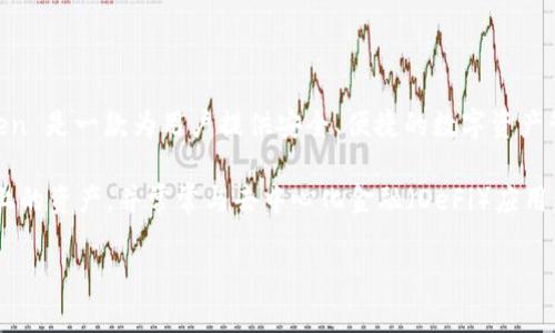 ImToken 不是一个特定的缩写，而是一个数字钱包的名称，主要用于以太坊及其代币的管理和交易。ImToken 是一款为用户提供安全、便捷的数字资产管理工具的应用程序。它为用户提供了多种功能，包括但不限于加密资产的存储、转账、交易、DApp 的访问等。

ImToken 也在加密货币领域内以其良好的安全性和用户体验而闻名。它不仅支持以太坊，还支持多条公链上的资产，并常常与去中心化金融（DeFi）应用程序结合，为用户提供更多的投资和交易选择。

如果有其他具体的问题或者想要更详细的内容，请告诉我！