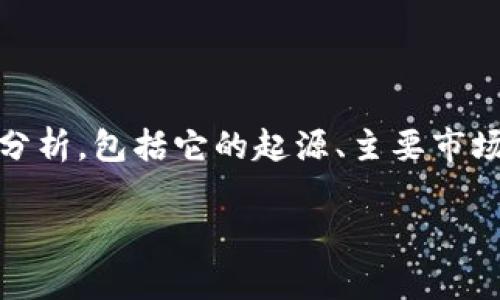 要了解“im钱包”在不同国家的接受程度和使用情况，可以从几个角度进行分析，包括它的起源、主要市场、优势与劣势、以及用户反馈等。以下是一个适合做推广的和关键词的示例：

了解im钱包：全球市场现状及其在各国的应用分析